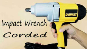 Top 10 Best Corded Impact Wrench - Review in 2023