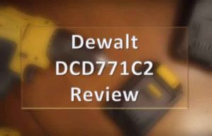 Dewalt DCD771C2 Review