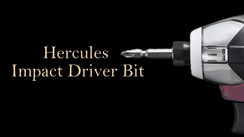 Hercules Impact Driver Bit Set